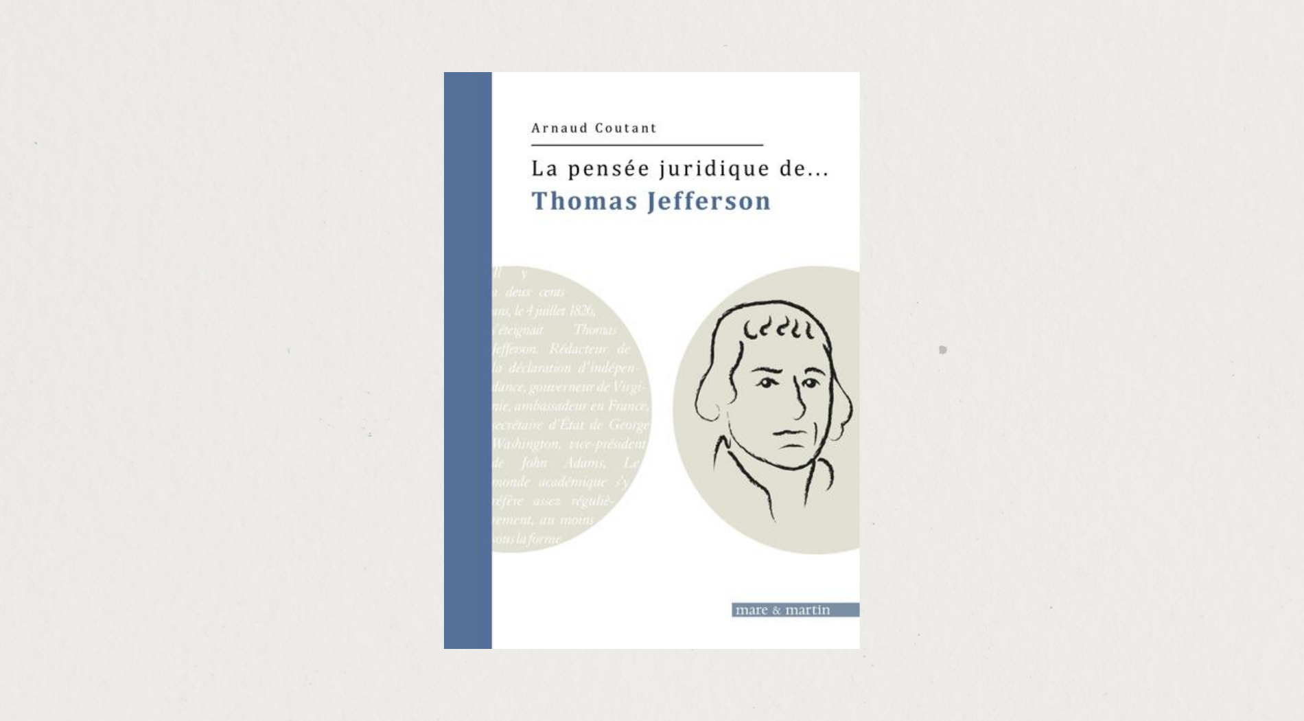 Illustration de l'article La pensée juridique de... Thomas Jefferson